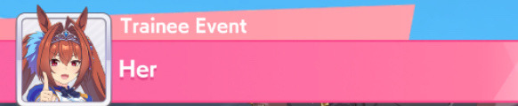 screenshot of Umamsume game, showing title of a Trainee event, titled Her, referring to Vodka